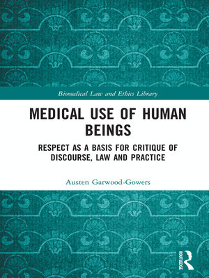 cover image of Medical Use of Human Beings